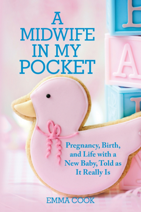 A MIDWIFE IN MY POCKET