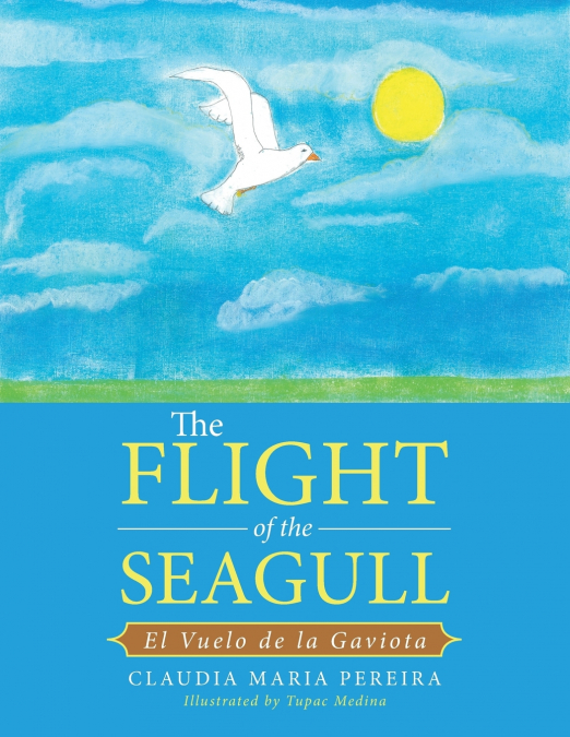 THE FLIGHT OF THE SEAGULL
