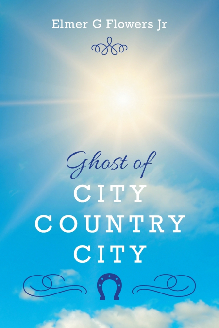 GHOST OF CITY COUNTRY CITY