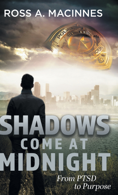 SHADOWS COME AT MIDNIGHT