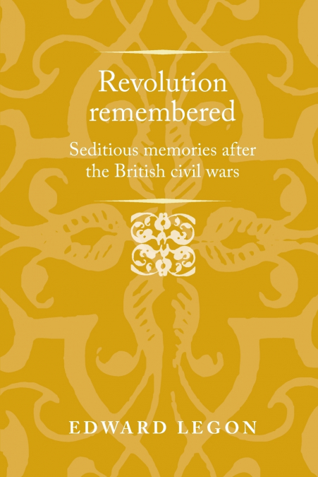 REVOLUTION REMEMBERED