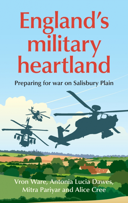 ENGLAND?S MILITARY HEARTLAND