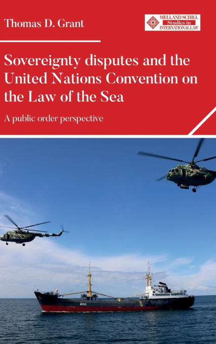 SOVEREIGNTY DISPUTES AND THE UNITED NATIONS CONVENTION ON TH