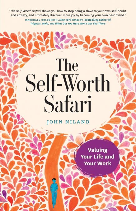THE SELF-WORTH SAFARI