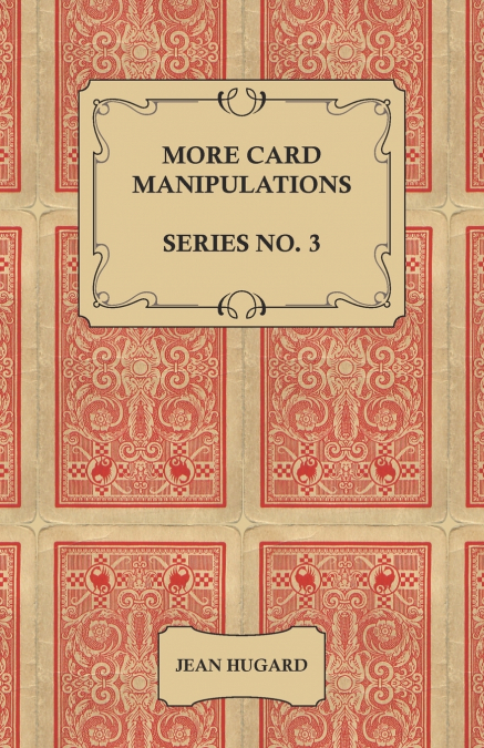 CARD MANIPULATIONS - VOLUME 3