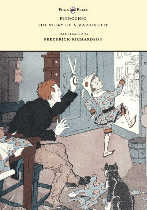PINOCCHIO - THE STORY OF A MARIONETTE - ILLUSTRATED BY FREDE