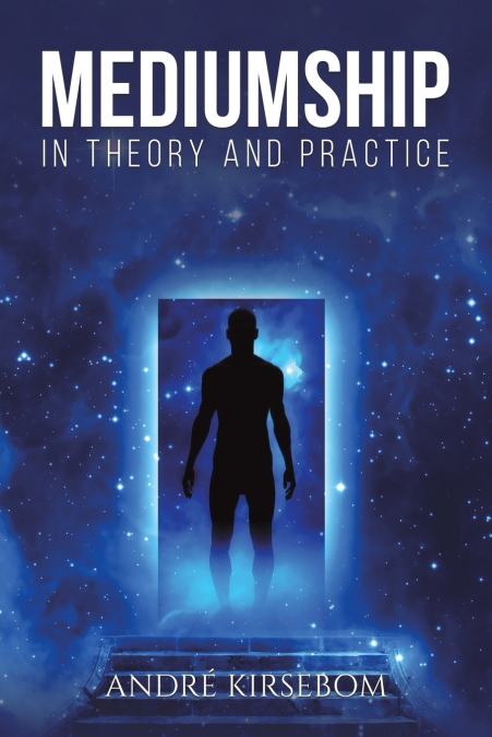 MEDIUMSHIP IN THEORY AND PRACTICE
