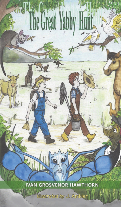 THE GREAT YABBY HUNT