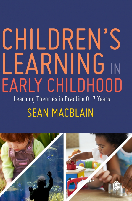 CHILDREN?S LEARNING IN EARLY CHILDHOOD
