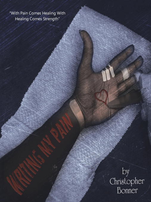 WRITING MY PAIN
