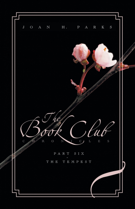 THE BOOK CLUB CHRONICLES-PART SIX-THE TEMPEST