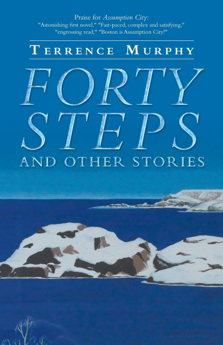 FORTY STEPS AND OTHER STORIES