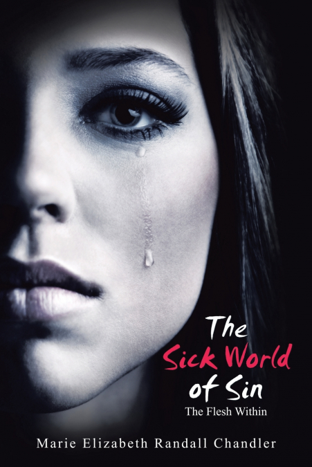 THE SICK WORLD OF SIN