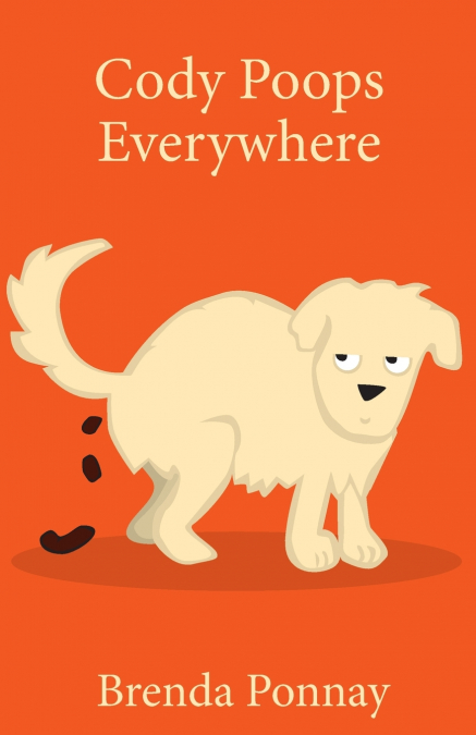 CODY POOPS EVERYWHERE