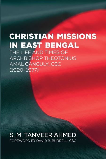 CHRISTIAN MISSIONS IN EAST BENGAL