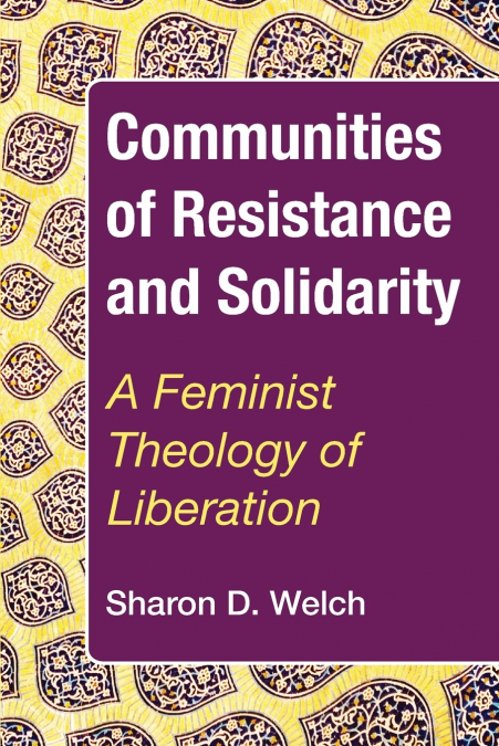 COMMUNITIES OF RESISTANCE AND SOLIDARITY