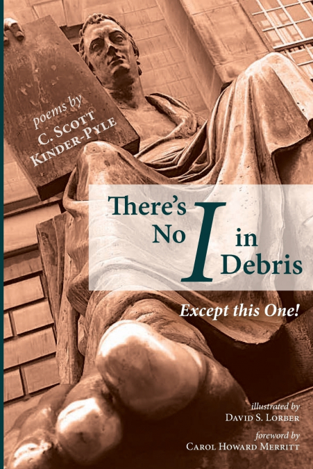 THERE?S NO I IN DEBRIS