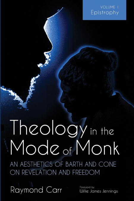 THEOLOGY IN THE MODE OF MONK