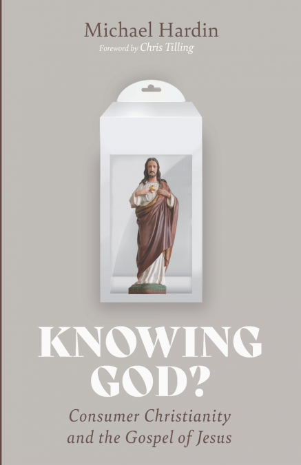 KNOWING GOD?