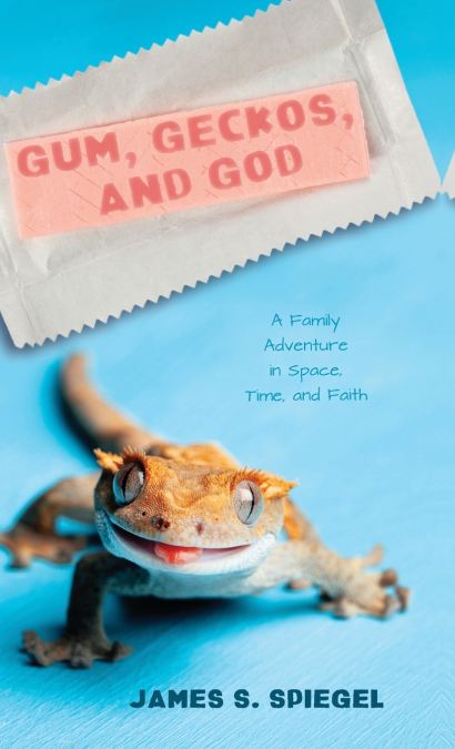 GUM, GECKOS, AND GOD