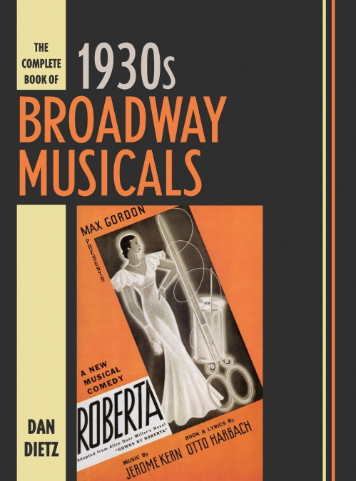 COMPLETE BOOK OF 1930S BROADWAY MUSICALS