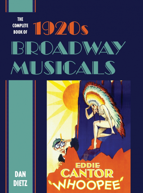 COMPLETE BOOK OF 1920S BROADWAY MUSICALS