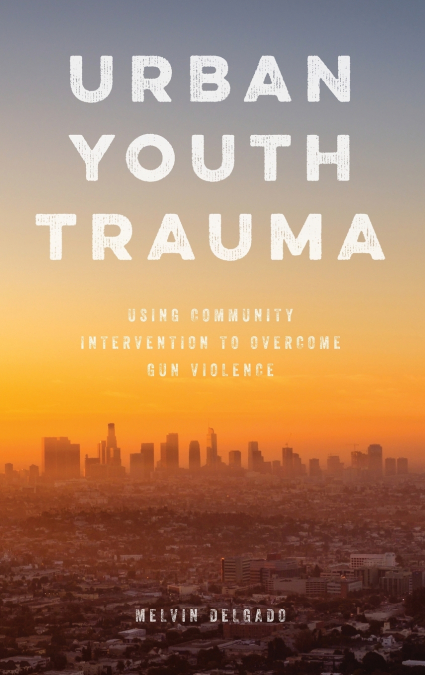 URBAN YOUTH TRAUMA