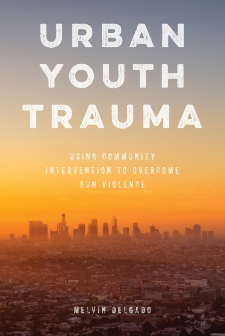 URBAN YOUTH TRAUMA