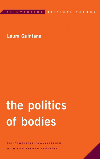 THE POLITICS OF BODIES