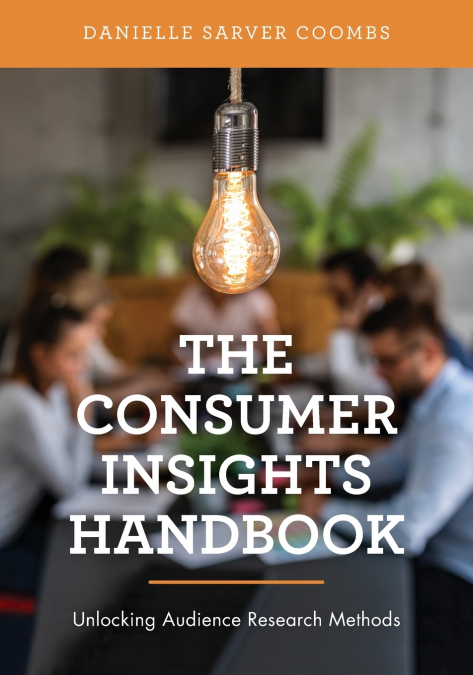 CONSUMER INSIGHTS HANDBOOK