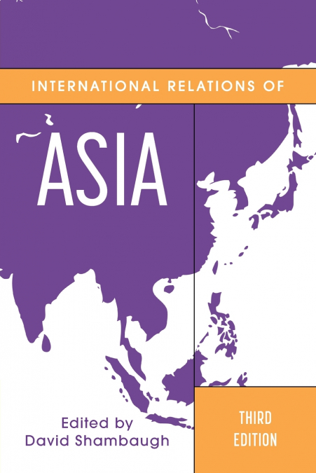 INTERNATIONAL RELATIONS OF ASIA