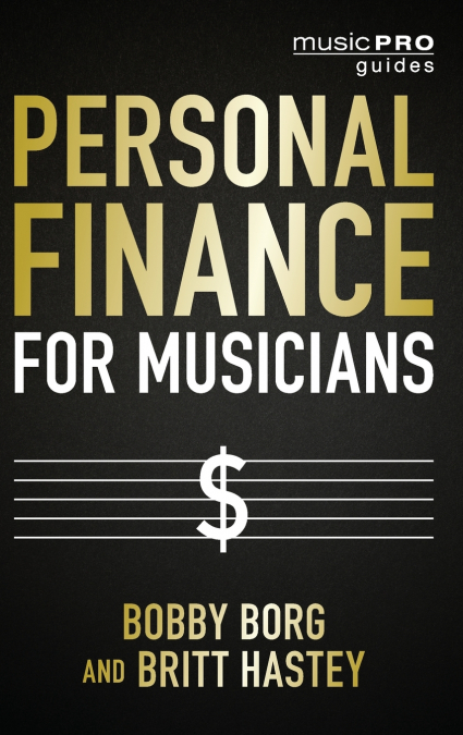 PERSONAL FINANCE FOR MUSICIANS