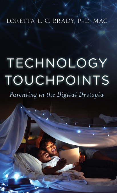 TECHNOLOGY TOUCHPOINTS