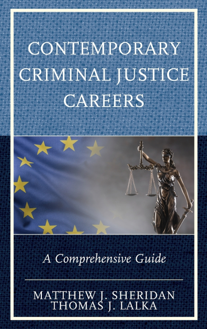 CONTEMPORARY CRIMINAL JUSTICE CAREERS