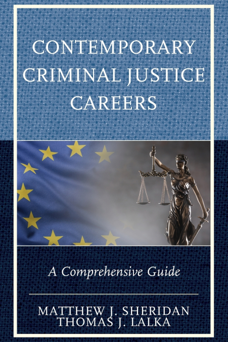 CONTEMPORARY CRIMINAL JUSTICE CAREERS
