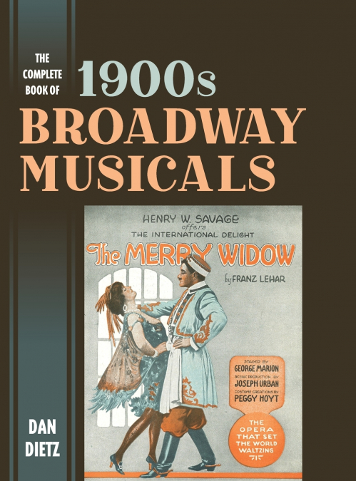 COMPLETE BOOK OF 1900S BROADWAY MUSICALS