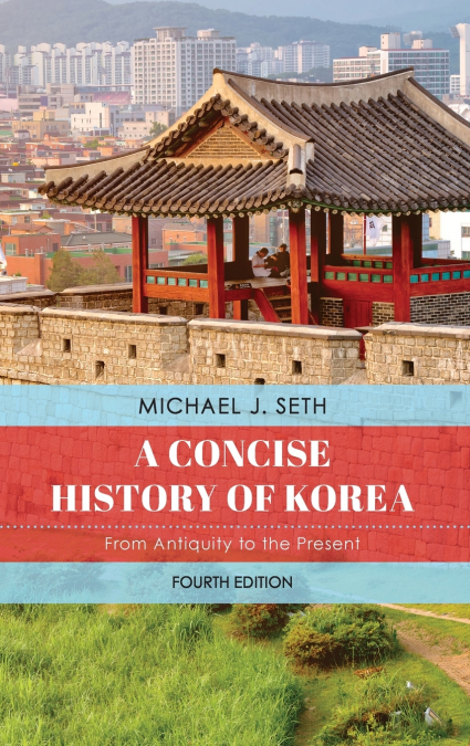 CONCISE HISTORY OF KOREA