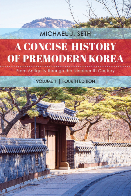CONCISE HISTORY OF PREMODERN KOREA