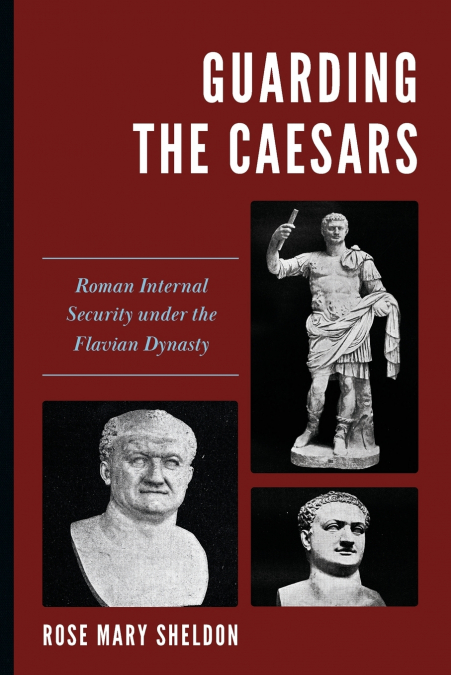 GUARDING THE CAESARS