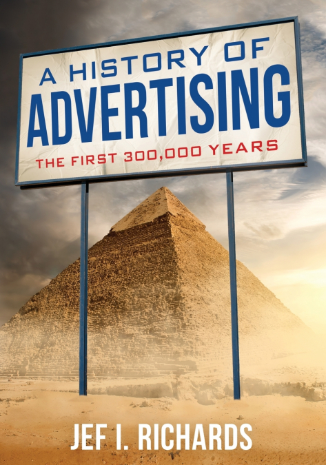 HISTORY OF ADVERTISING