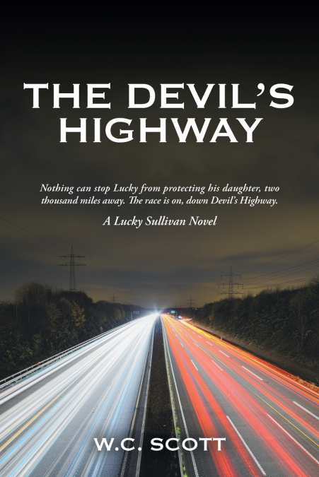 THE DEVIL?S HIGHWAY