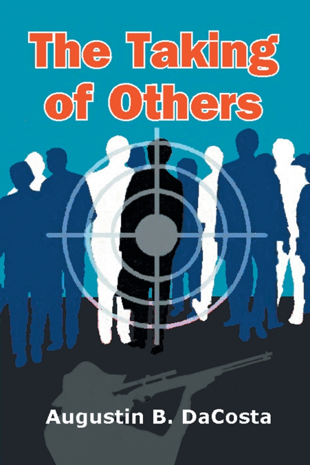 THE TAKING OF OTHERS