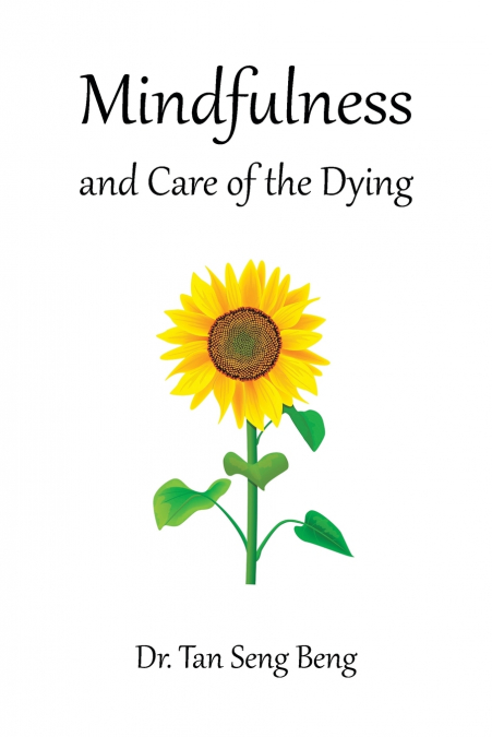 MINDFULNESS AND CARE OF THE DYING