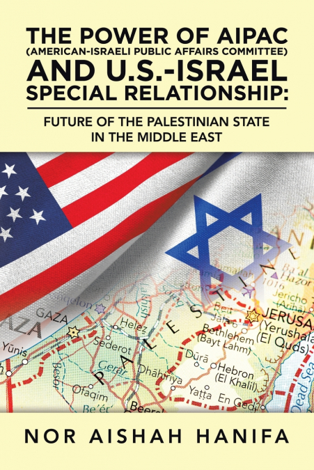 THE POWER OF AIPAC (AMERICAN-ISRAEL PUBLIC AFFAIRS COMMITTEE