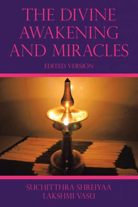 THE DIVINE AWAKENING AND MIRACLES