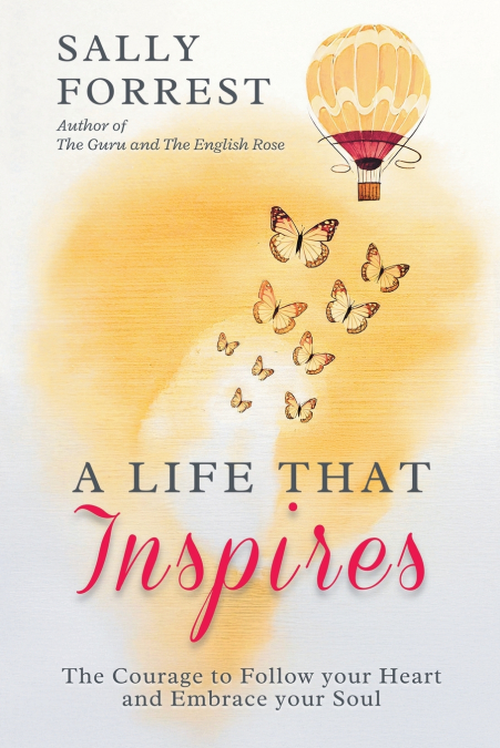 A LIFE THAT INSPIRES