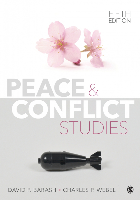PEACE AND CONFLICT STUDIES (FIFTH EDITION)
