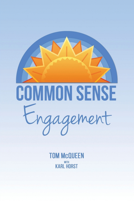 COMMON SENSE ENGAGEMENT
