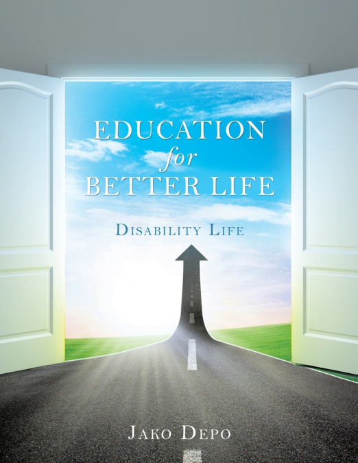 EDUCATION FOR BETTER LIFE