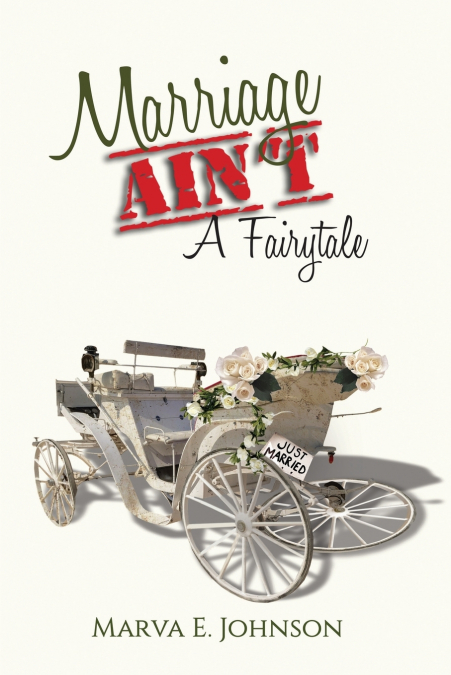 MARRIAGE AIN?T A FAIRYTALE